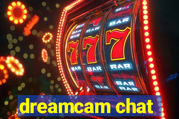 dreamcam chat